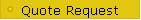 Quote Request